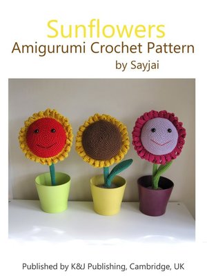 cover image of Sunflowers Amigurumi Crochet Pattern